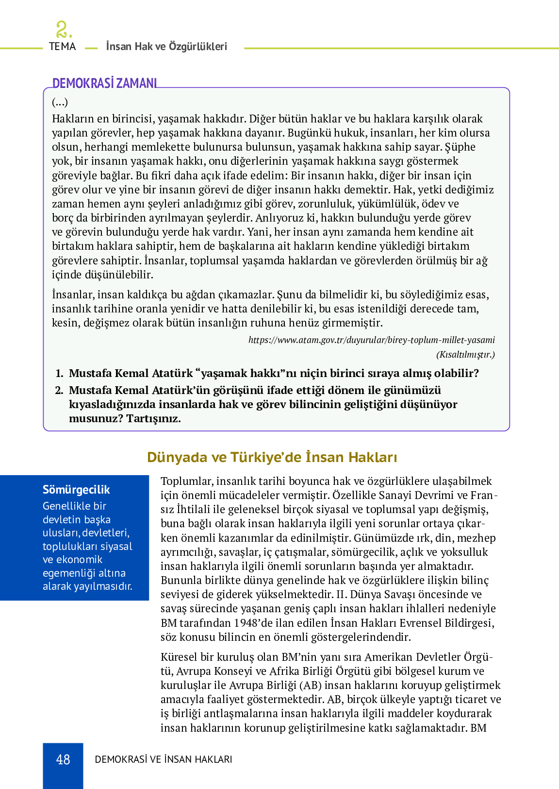 Demokrasi ve İnsan Hakları SEC TEMA 2 İNSAN HAK VE ÖZGÜRLÜKLERİ