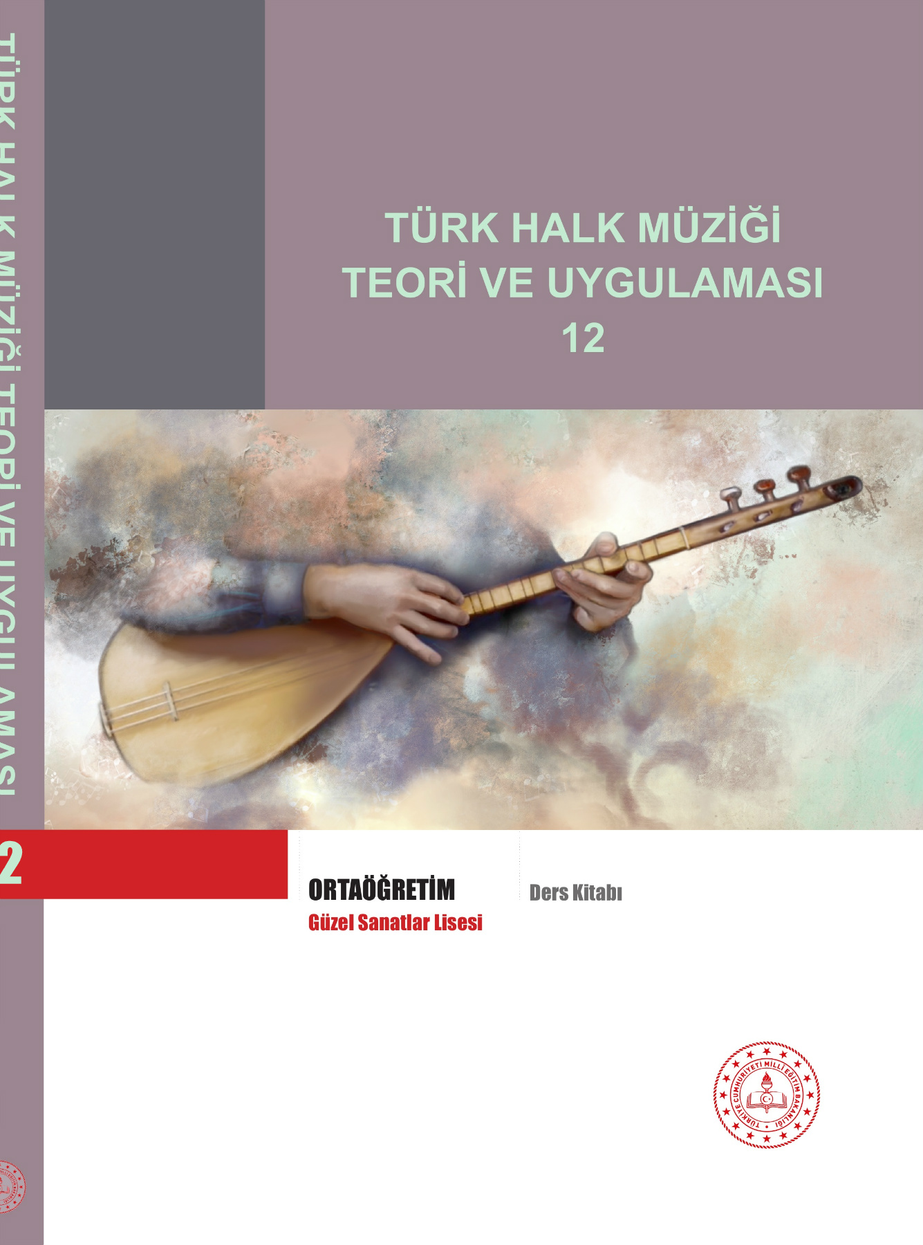 12. Sınıf Türk Halk Müziği Teori ve Uygulamaları