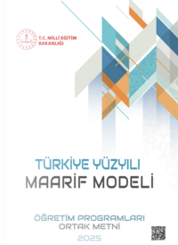 Türkiye Yüzyılı Maarif Modeli Ortak Metni