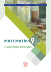 9.Sınıf Matematik Dersi Zenginleştirme Etkinlikleri Öğretmen Kılavuz Kitabı