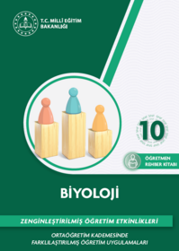 Zenginleştirilmiş Öğretim Etkinlikleri 10. Sınıf Biyoloji Öğretmen Rehber Kitabı