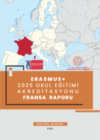 Erasmus+ 2025 Okul Eğitimi Akreditasyonu Fransa Raporu