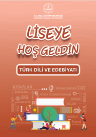 Liseye Hoş Geldin Türk Dili ve Edebiyatı