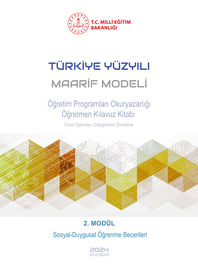 Türkiye Yüzyılı Maarif Modeli  Öğretim Programları Okuryazarlığı Öğretmen Kılavuz Kitabı 2. Modül