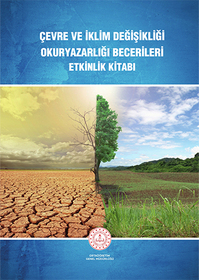Çevre ve İklim Değişikliği Okuryazarlığı Becerileri Etkinlik Kitabı